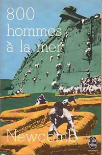 Livrenpoche : 800 hommes à la mer - Richard F. Newcomb - Livre