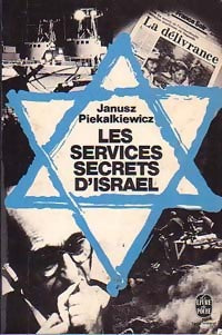 Livrenpoche : Les services secrets d'Israël - Janusz Piekalkiewicz - Livre