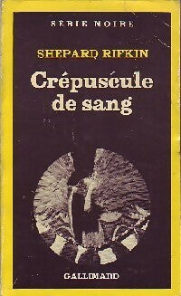 Livrenpoche : Crépuscule de sang - Shepard Rifkin - Livre