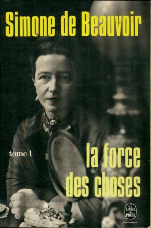 Livrenpoche : La force des choses Tome I - Simone De Beauvoir - Livre