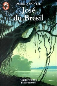 Livrenpoche : José du Brésil - Aurélia Montel - Livre