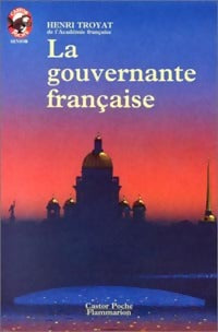 La gouvernante française - Henri Troyat -  Castor Poche - Livre