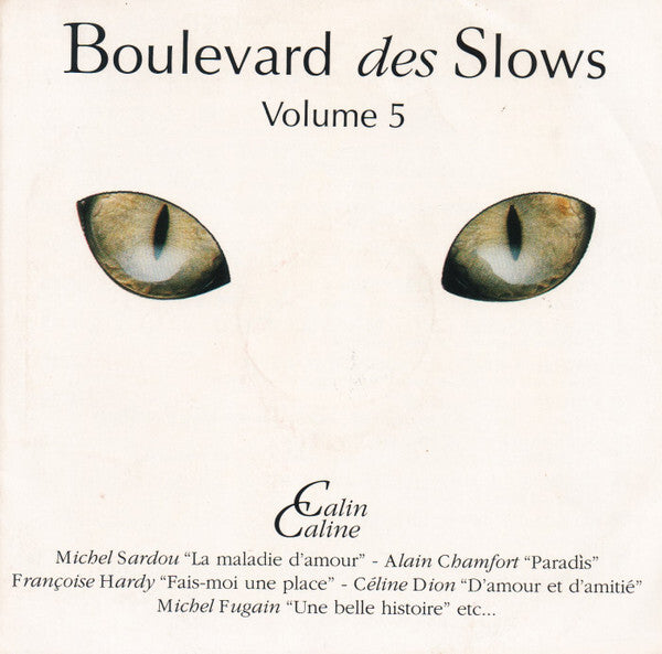 Collectif - Boulevard Des Slows Volume 5 - Calin Caline - Collectif - CD