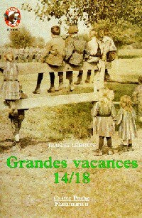 Livrenpoche : Grandes vacances 14/18 - Jeanne Lebrun - Livre