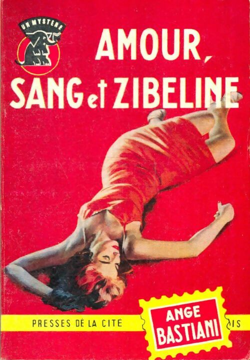 Livrenpoche : Amour, sang et zibeline - Ange Bastiani - Livre
