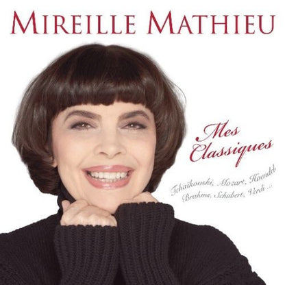 Mireille Mathieu - Mes Classiques  - Mireille Mathieu - CD