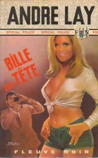 Bille en tête - André Lay - Livre