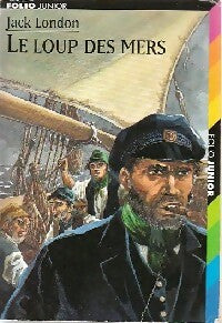 Le loup des mers - Jack London - Livre