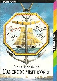L'ancre de miséricorde - Pierre Mac Orlan -  Folio Junior - Livre