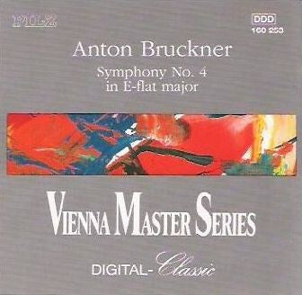 Anton Bruckner - Symphony No. 4 In E-Flat Major - Anton Bruckner - CD