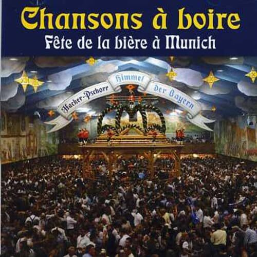 Chansons A Boire : Fête De La Bière A Munich - Compilation - CD