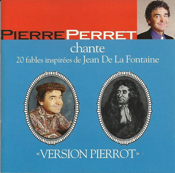 Pierre Perret (2) - Chante 20 Fables Inspirées De Jean De La Fontaine - Pierre Perret (2) - CD
