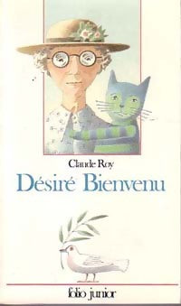 Livrenpoche : Désiré Bienvenu - Claude Roy - Livre
