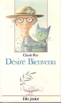 Désiré Bienvenu - Claude Roy -  Folio Junior - Livre