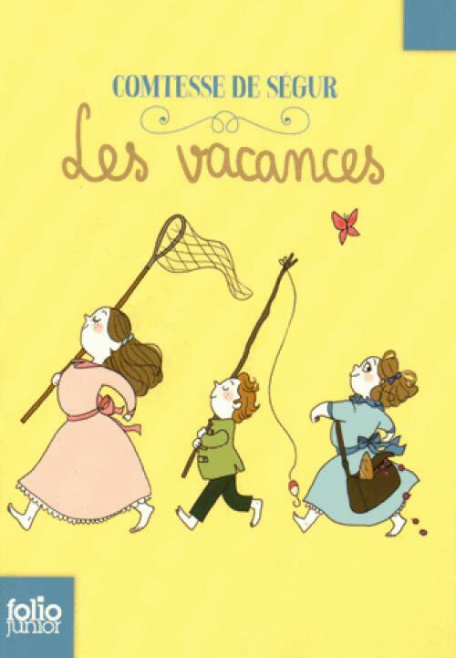 Livrenpoche : Les vacances - Comtesse De Ségur - Livre