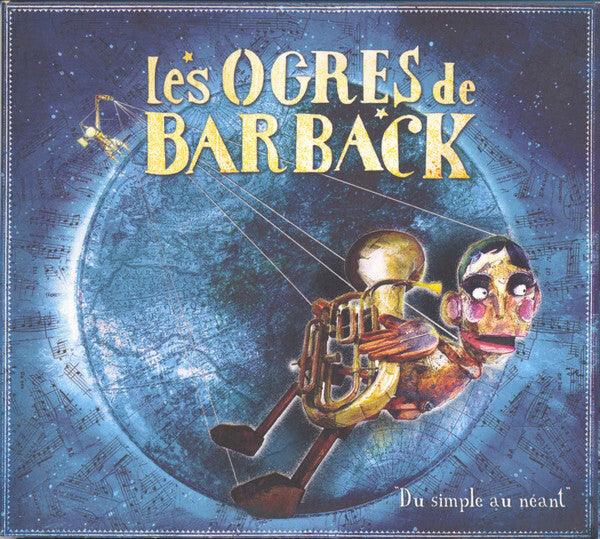 Les Ogres De Barback - Du Simple Au Néant - les ogres de barback - CD