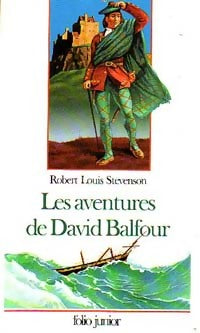 Livrenpoche : Les aventures de David Balfour Tome I : Enlevé ! - Robert Louis Stevenson - Livre