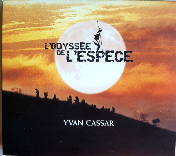 Yvan Cassar - L'Odyssée De L'Espèce - Yvan Cassar - CD