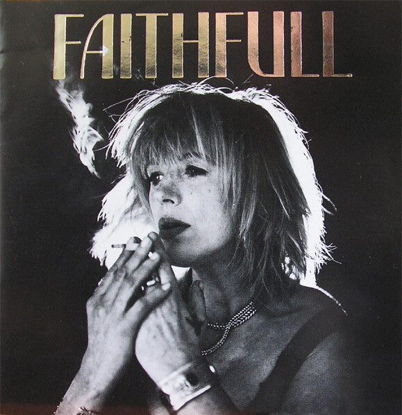 Faithfull* - A Collection Of Her Best Recordings - Faithfull - CD