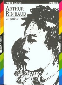 Livrenpoche : Arthur Rimbaud, un poète - Arthur Rimbaud - Livre