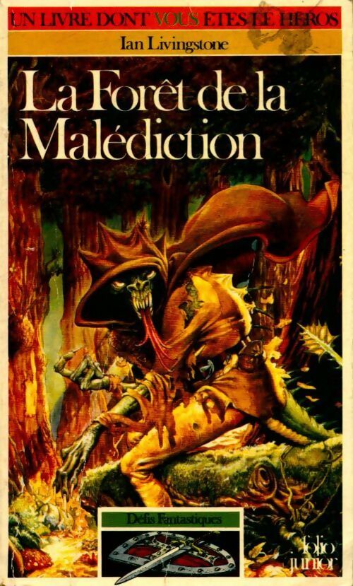 Livrenpoche : Défis fantastiques Tome III : La forêt de la malédiction - Ian Livingstone - Livre
