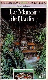 Livrenpoche : Défis fantastiques Tome X : Le manoir de l'enfer - Steve Jackson - Livre