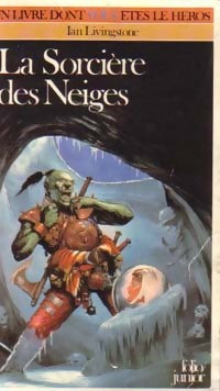 Livrenpoche : Défis fantastiques Tome IX : La sorcière des neiges - Ian Livingstone - Livre