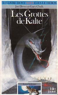 Livrenpoche : Loup solitaire Tome III : Les grottes de Kalte - Joe Dever - Livre