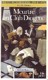 Livrenpoche : Sherlock Holmes Tome I : Meurtre au club Diogène - Gérald Lientz - Livre