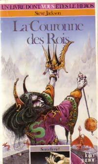 Livrenpoche : Sorcellerie Tome IV : La couronne des rois - Steve Jackson - Livre