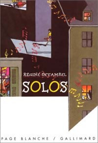 Solos - Régine Detambel -  Page Blanche - Livre