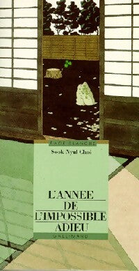 Livrenpoche : L'année de l'impossible adieu - Nyul Choi Sook - Livre