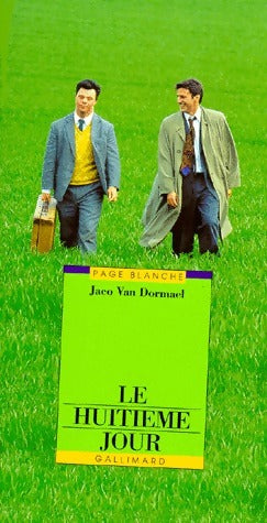 Le huitième jour - Jaco Van Dormael - Livre