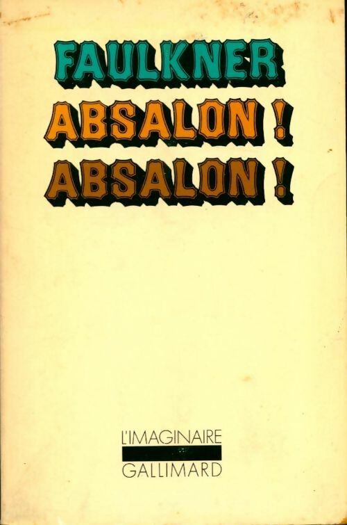 Livrenpoche : Absalon, absalon ! - William Faulkner - Livre
