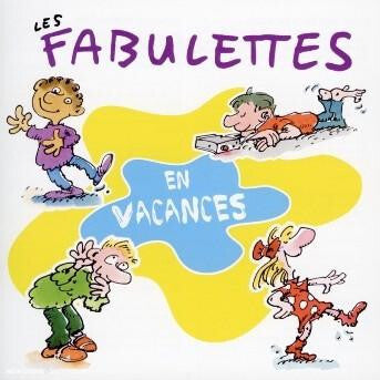 Anne Sylvestre - Les Fabulettes En Vacances - Anne Sylvestre - CD