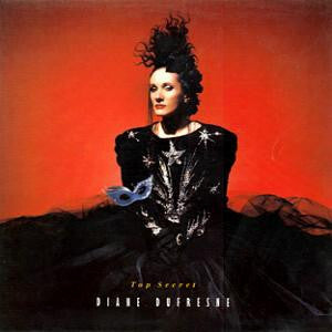 Diane Dufresne - Top Secret - Diane Dufresne - CD