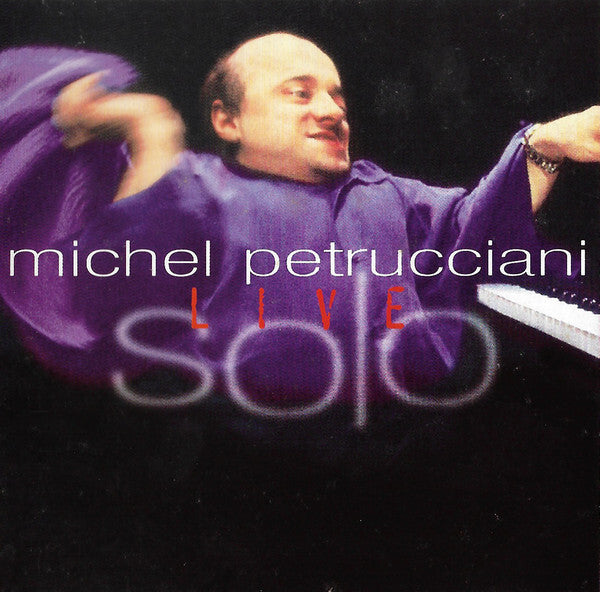 Michel Petrucciani - Solo Live - Michel Petrucciani - CD