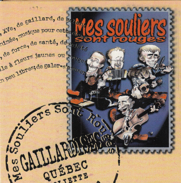 Mes Souliers Sont Rouges - Gaillardises - Mes Souliers Sont Rouges - CD