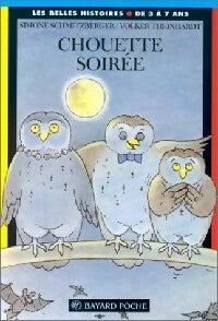 Livrenpoche : Chouette soirée - Simone Schmitzberger - Livre