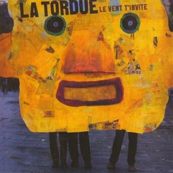 La Tordue - Le Vent T?invite - La Tordue - CD