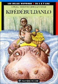 Livrenpoche : Kifédébuldanlo - Lokra - Livre