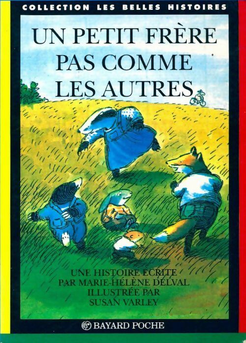 Livrenpoche : Un petit frère pas comme les autres - Marie-Hélène Delval - Livre