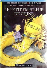 Livrenpoche : Le petit empereur de Chine - Michel Amelin - Livre