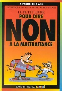 Livrenpoche : Pour dire non à la maltraitance - Dominique De Saint Mars - Livre
