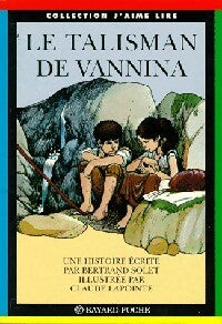 Livrenpoche : Le talisman de Vannina - Bertrand Solet - Livre