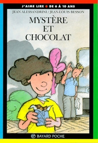 Livrenpoche : Mystère et chocolat - Jean Alessandrini - Livre