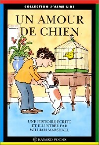 Un amour de chien - William Marshall - Livre