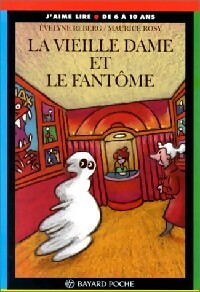 La vieille dame et le fantôme - Evelyne Reberg - Livre