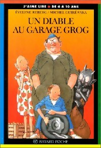 Livrenpoche : Un diable au garage Gorg - Evelyne Reberg - Livre