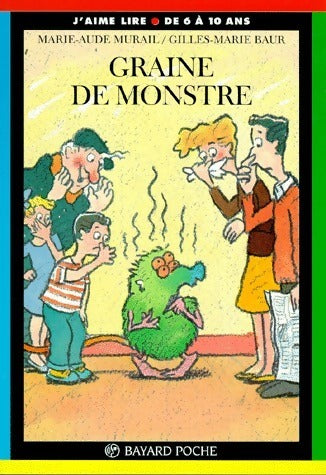 Livrenpoche : Graine de monstre - Marie-Aude Murail - Livre